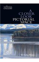 A Closer Look: Pictorial Space