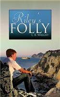 Riley's Folly