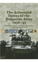 The Armoured Forces of the Bulgarian Army 1936-45