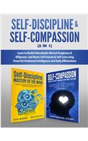 Self-Discipline & Self-Compassion (2 in 1)