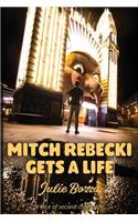 Mitch Rebecki Gets a Life