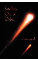 Satellites Out of Orbit
