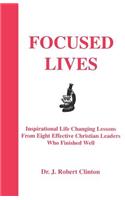 Focused Lives