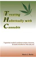Treating Holistically with Cannabis