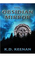 The Obsidian Mirror: (English)