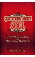 Quotations About Soul