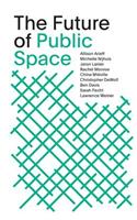 The Future of Public Space