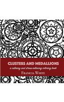 Clusters and Medallions