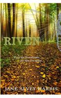 Riven: Even the Best Dreams Can Tear You Apart...