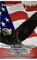 Soaring With Eagles Volume 2