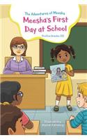 Adventures of Meesha: Meesha's First Day at School