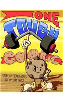 One Tough Cookie