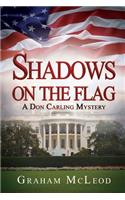 Shadows on the Flag
