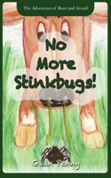 No More Stinkbugs!