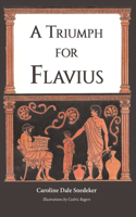 Triumph for Flavius