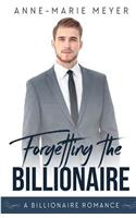 Forgetting the Billionaire