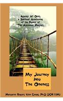 My Journey Into the Oneness