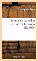 Journal Du Journal Ou Censure de la Censure