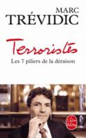 Terroristes: Les Sept Piliers de La Deraison: Les 7 Piliers De La Deraison