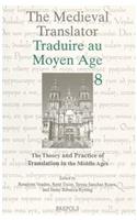 Theory and Practice of Translation in the Middle Ages