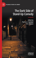 Dark Side of Stand-Up Comedy