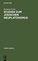 Studien Zum Jüdischen Neuplatonismus