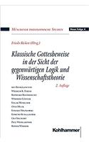 Klassische Gottesbeweise in Der Sicht Der Gegenwartigen Logik Und Wissenschaftstheorie. Bond