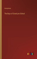 Boys of Grand pre School