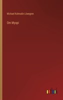 Om Myopi