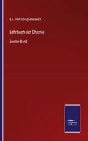 Lehrbuch der Chemie: Zweiter Band