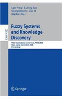 Fuzzy Systems and Knowledge Discovery: Third International Conference, Fskd 2006, Xi'an, China, September 24-28, 2006, Proceedings