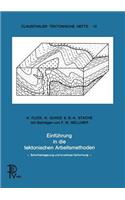 Einführung in Die Tektonischen Arbeitsmethoden