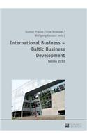International Business – Baltic Business Development- Tallinn 2013
