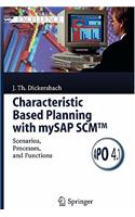 Characteristic Based Planning with Mysap Scm(tm)
