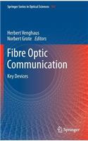 Fibre Optic Communication: Key Devices