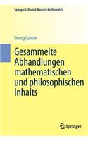 Gesammelte Abhandlungen Mathematischen Und Philosophischen Inhalts