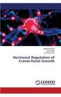 Hormonal Regulation of Cranio-Facial Growth