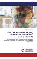 Effect of Different Drying Methods on Nutritional Value of Fruits