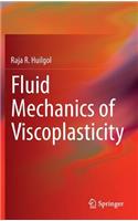 Fluid Mechanics of Viscoplasticity