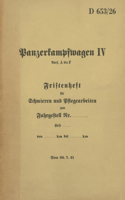 D 653/26 Panzerkampfwagen IV Fristenheft für Schmieren und Pflegearbeiten: 1941 - Neuauflage 2022