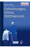 Gehstörungen, Stürze, Hüftfrakturen