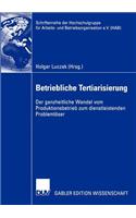 Betriebliche Tertiarisierung