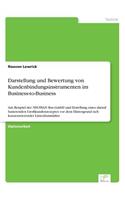 Darstellung und Bewertung von Kundenbindungsinstrumenten im Business-to-Business