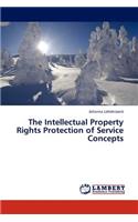 The Intellectual Property Rights Protection of Service Concepts: (English)