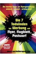 7 Todsünden bei Werbung mit Flyer, Flugblatt, Postwurf