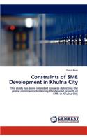 Constraints of SME Development in Khulna City