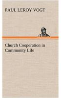 Church Cooperation in Community Life