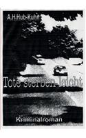Tote Sterben Leicht