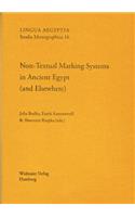 Non-Textual Marking Systems in Ancient Egypt (and Elsewhere)