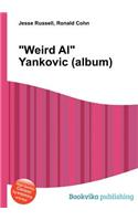 Weird Al Yankovic (Album)